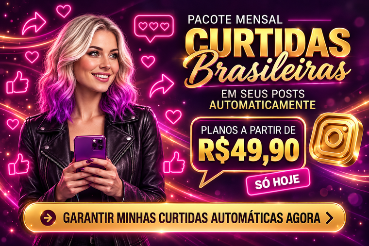 Curtidas Brasil —  Pacote mensal de 30 curtidas brasileiras em até 15 publicações no Instagram por R$49,90 · sem bônus