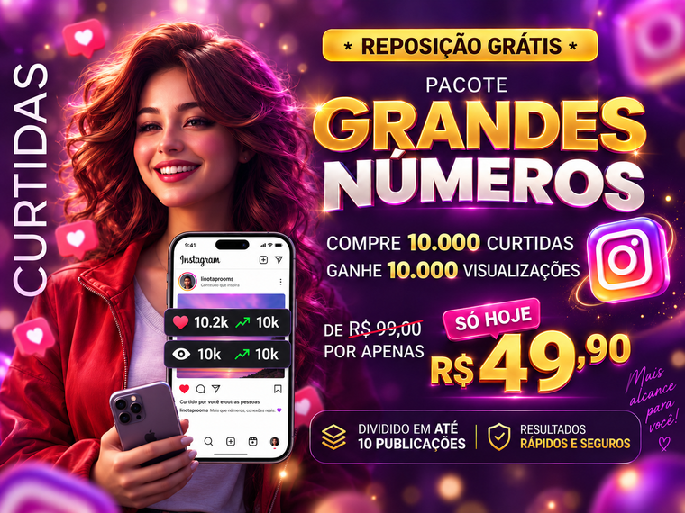 10.000 curtidas + 10.000 visualizações por R$ 49,90
